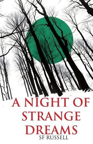A Night Of Strange Dreams