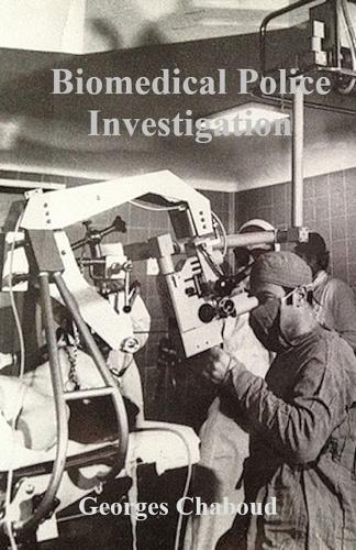 Biomedical Police Investigation