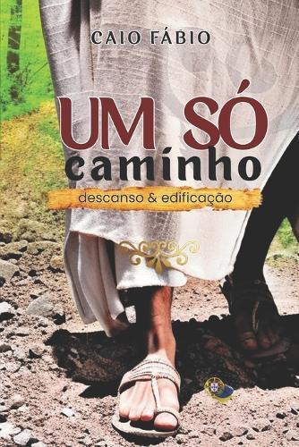 Um Só: Caminho