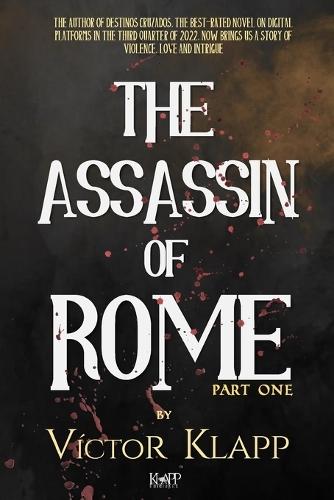 The Assassin of Rome: The blue blood