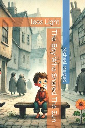 The Boy Who Shared The Sun