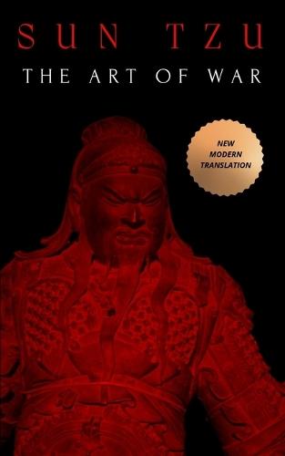 The Art of War: Easy to Read Modern Translation
