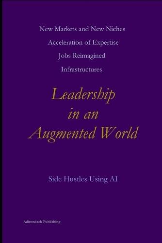 Leadership in an Augmented World
