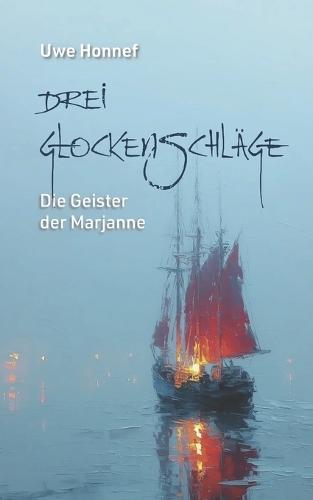 Drei Glockenschläge: Die Geister der Marjanne