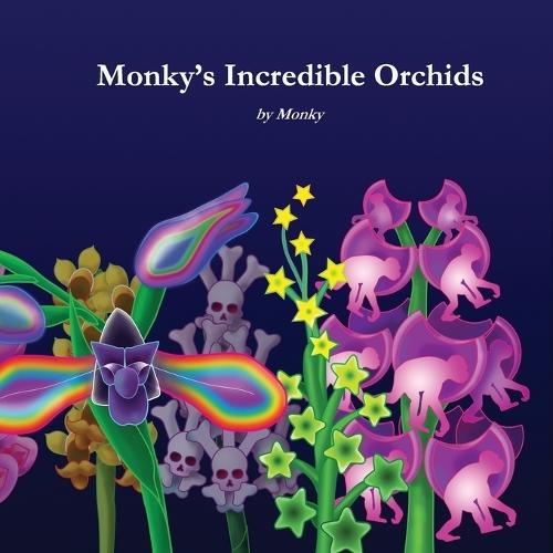 Monky's Incredible Orchids