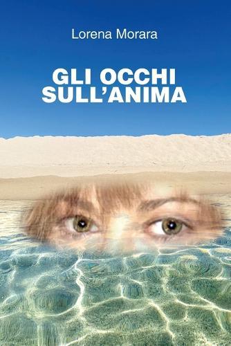 Gli occhi sull'anima