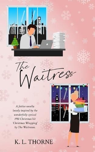 The Waitress (The Christmas Playlist Book 3)