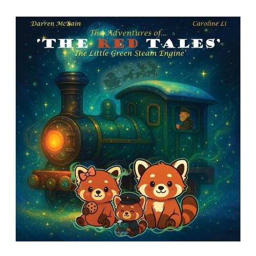 The Adventure Of The Redtales: The Little Green Steam Engine