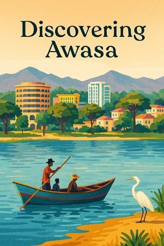 Discovering Awasa