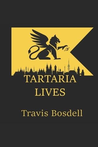 Tartaria Lives