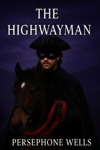 The Highwayman: A Shadowed Fate
