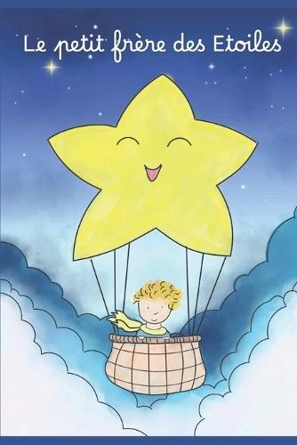 Le petit frère des étoiles