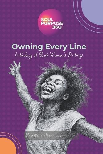 Owning Every Line: Anthology of Black Women's Writings