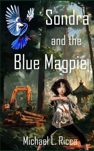 Sondra and The Blue Magpie: A Nagula Story