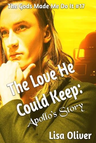 The Love He Could Keep: Apollo's Story