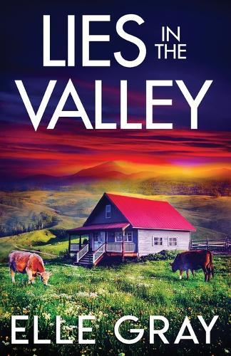 Lies in the Valley