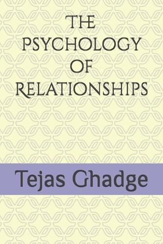 The Psychology of Relationships