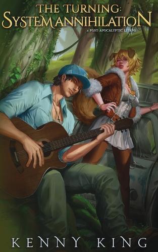 The Turning: System Annihilation: A Post-Apocalyptic LitRPG