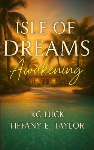 Isle of Dreams: Awakening