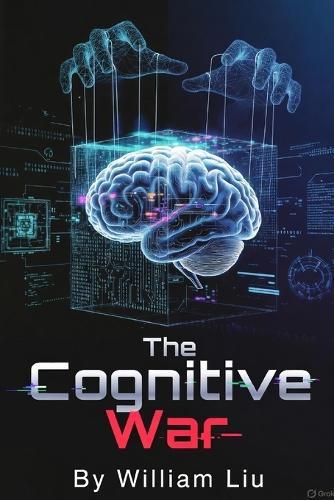 The Cognitive War