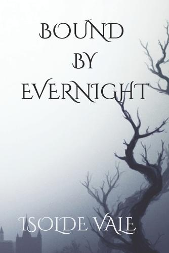Bound By Evernight