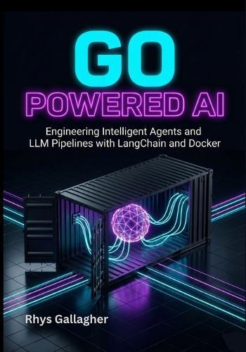 Distributed Go Blueprints: A Project-Based Guide to Building Resilient Platforms and CLI Tools