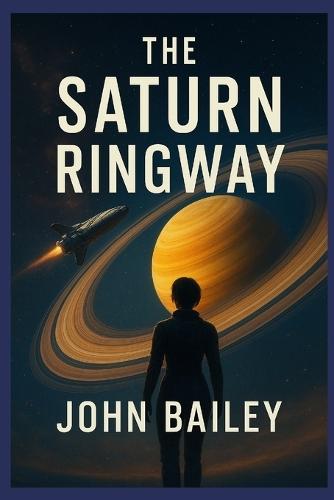 The Saturn Ringway: Expedition into the hazardous moons and storms of Saturn