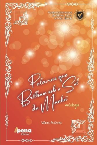 Palavras que Brilham sob o Sol da Manhã: Antologia AICLAB