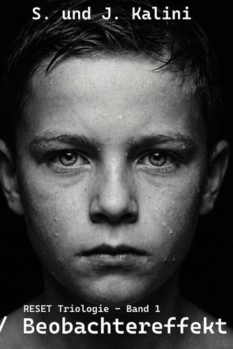 Beobachtereffekt: Band 1