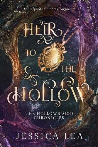 Heir to the Hollow: The Hollowblood Chronicles