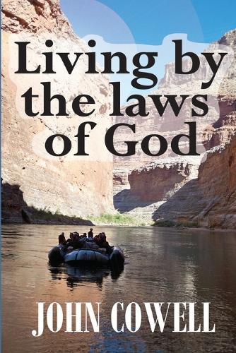 Living by the laws of God
