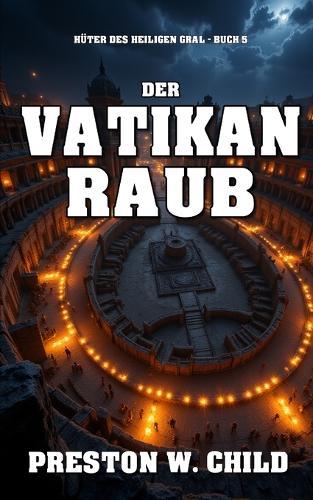 Der Vatikan-Raub