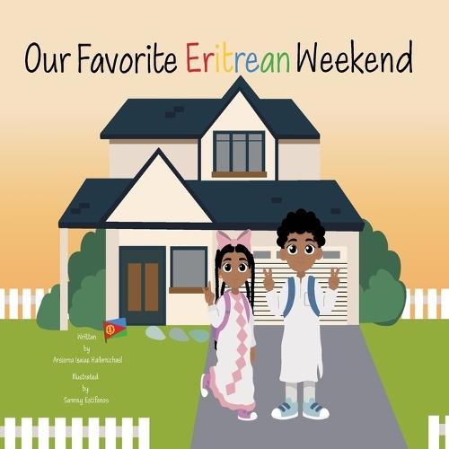 Our Favorite Eritrean Weekend