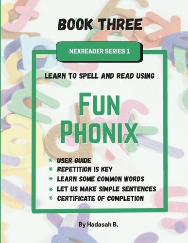 Fun Phonix Book Three: NexReader Series 1