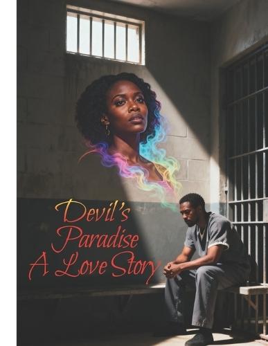 Devil's Paradise: A Love Story