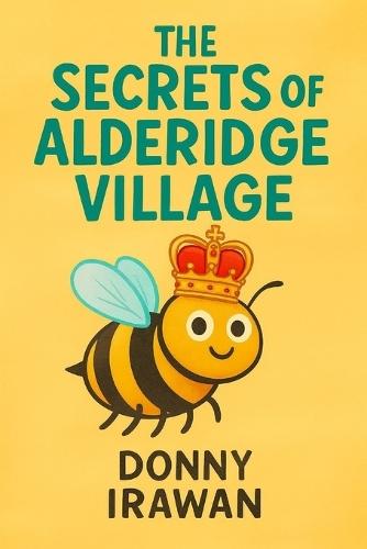 The Secrets of Alderidge Village: A Heartfelt Romantic Comedy About Love, Lies, and One Very Nosy Village