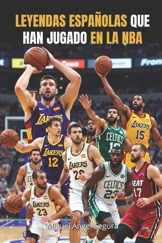 Leyendas españolas que han jugado en la NBA: De Fernando Martín a Hugo González: cuatro décadas de gloria