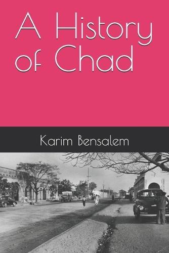 A History of Chad