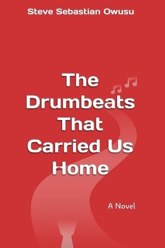 The Drumbeats That Carried Us Home