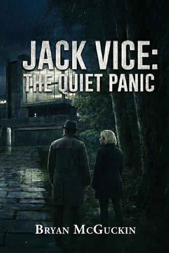 Jack Vice: The Quiet Panic