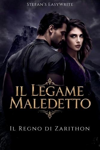 Il Legame Maledetto: Il Regno Di Zarithon