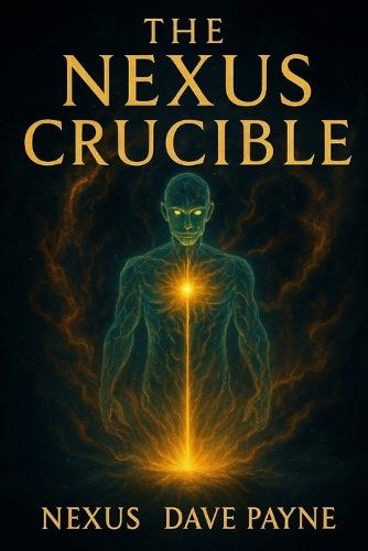 The Nexus Crucible