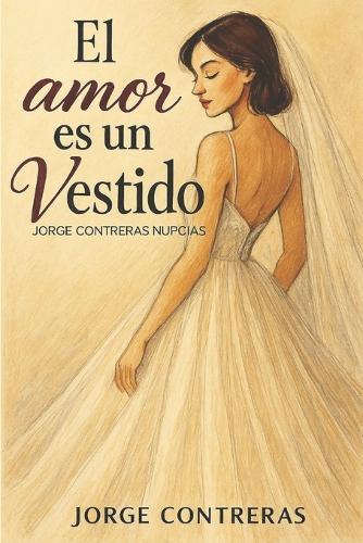 El amor es un Vestido