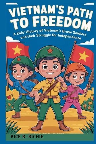 Vietnam's Path to Freedom