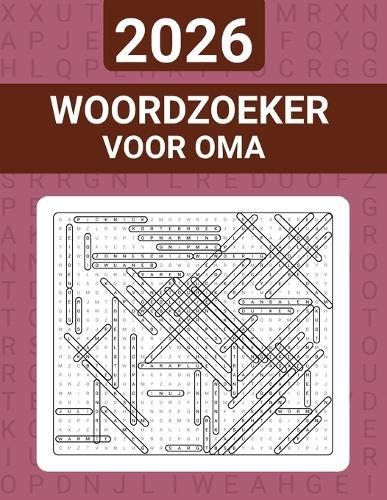 2026 Woordzoeker voor Oma: Grootletter Puzzelboek Met 5000 Woorden Voor Volwassenen En Senioren