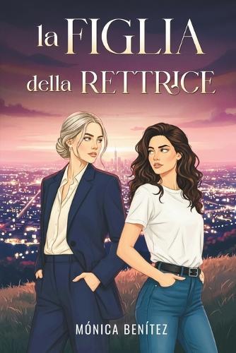 La figlia della rettrice