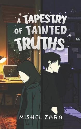 A Tapestry of Tainted Truths