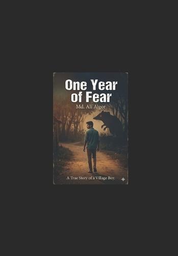 One Year of Fear