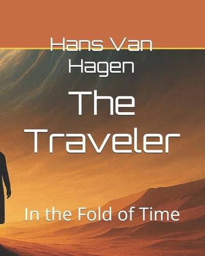 The Traveler: In the Fold of Time