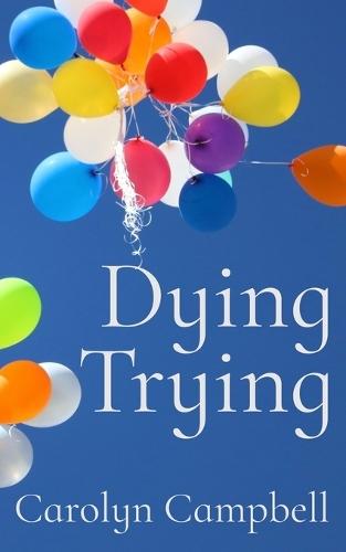 Dying Trying
